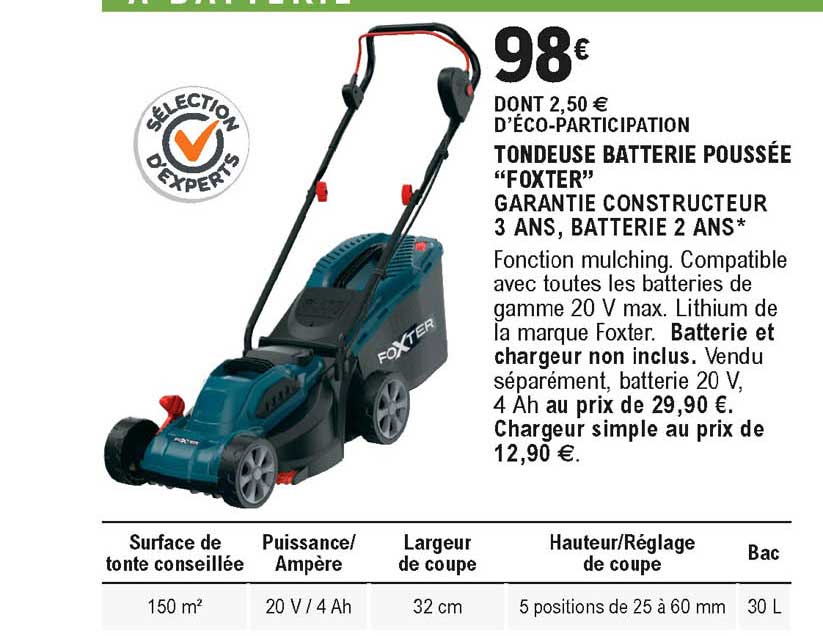 tondeuse batterie poussée foxter