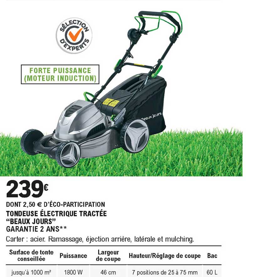 tondeuse électrique tractée beaux jours