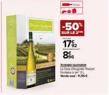 touraine sauvignon la cave d'augustin florent fontaine à vin -50% sur le 2ème