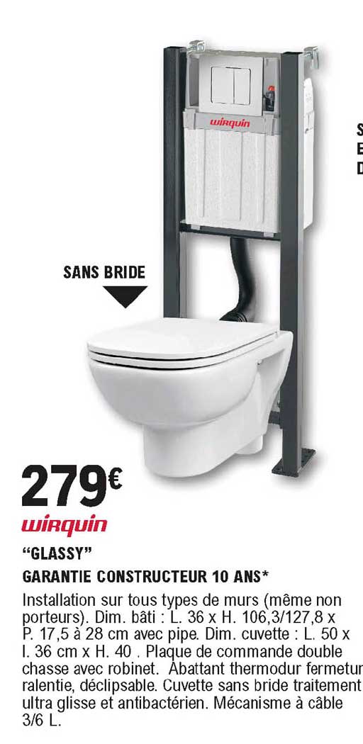wirquin "glassy" garantie constructeur 10 ans