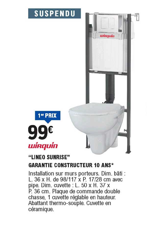 wirquin "lineo sunrise" garantie constructeur 10 ans