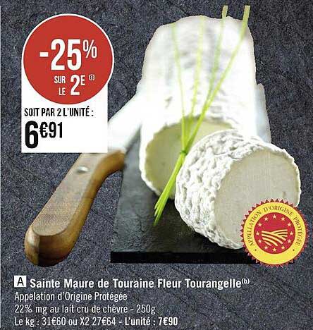 -25% sur le 2e sainte maure de touraine fleur tourangelle