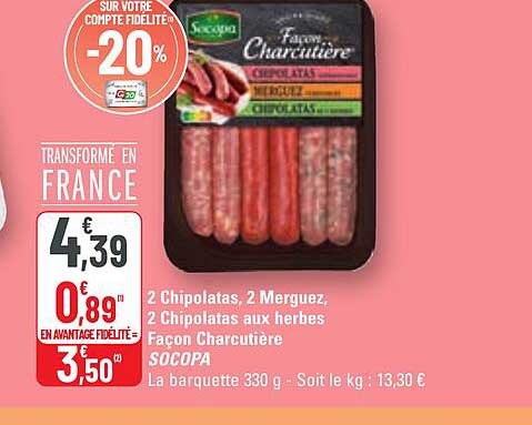 2 chipolatas, 2 merguez, 2 chipolatas aux herbes façon charcutière socopa