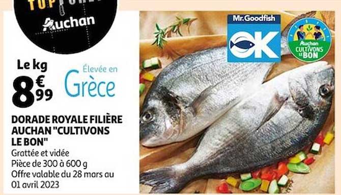 Dorade Royale Filière Auchan "cultivons Le Bon"