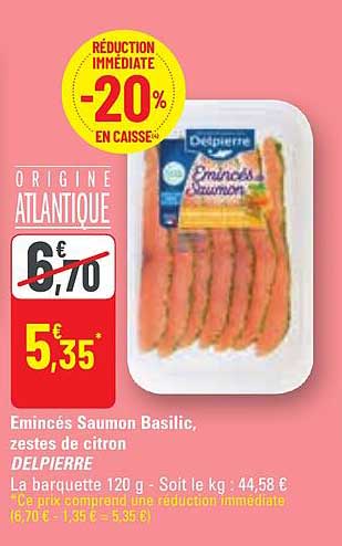 émincés saumon basilic, zestes de citron delpierre