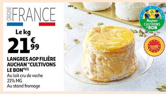 langres aop filière auchan "cultivons le bon"