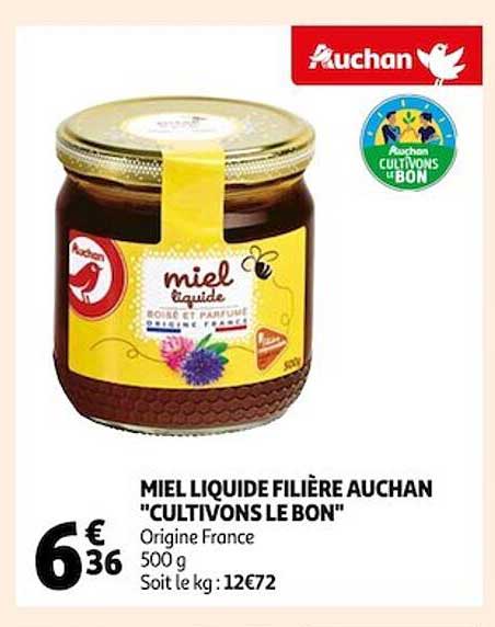 miel liquide filière auchan "cultivons le bon"