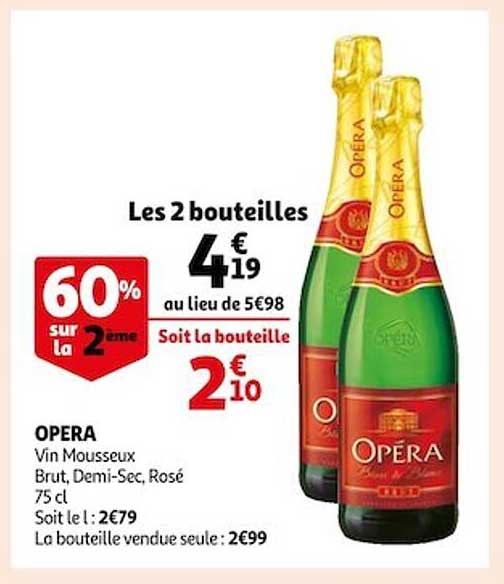 opéra vin mousseux brut, demi-sec, rosé