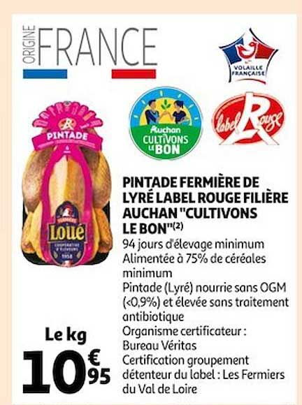 pintade fermière de lyré label rouge filière auchan "cultivons le bon"