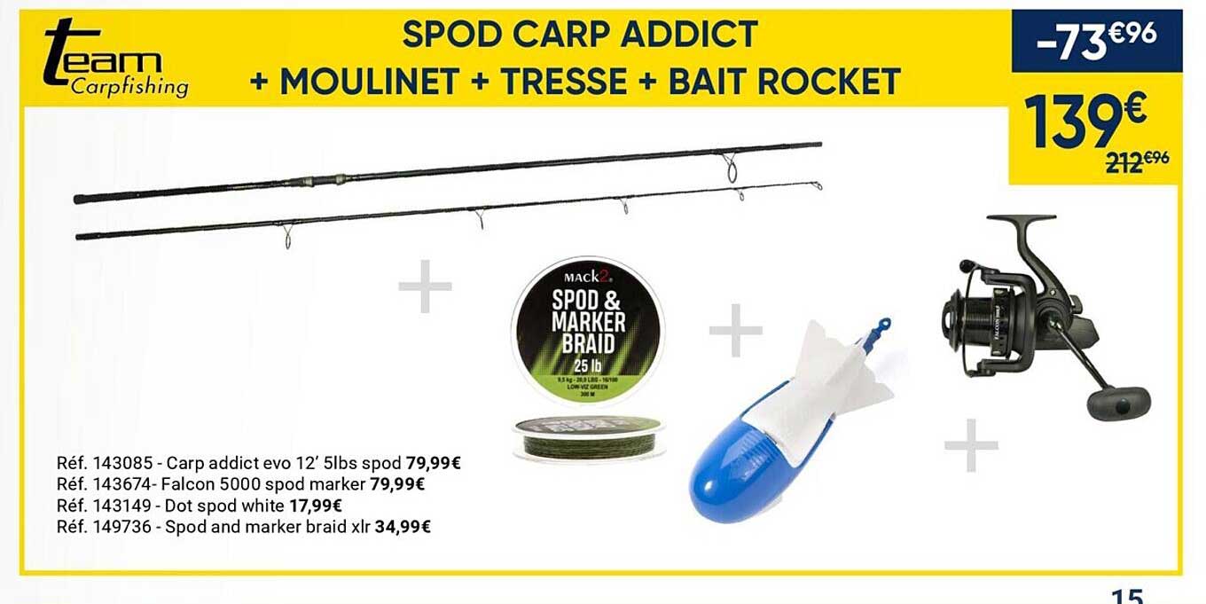 Team Carpfishing Spod Carp Addict + Moulinet + Tresse + Bait Rocket