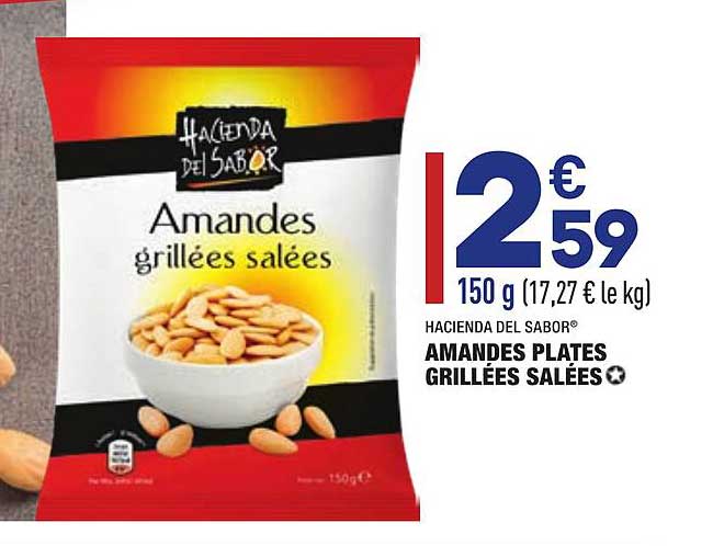 amandes plates grillées salées hacienda del sabor