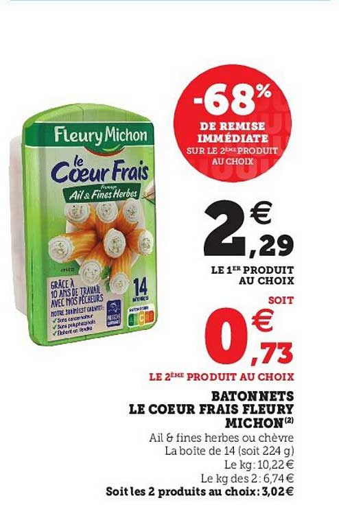 Bâtonnets Le Cœur Frais Fleury Michon