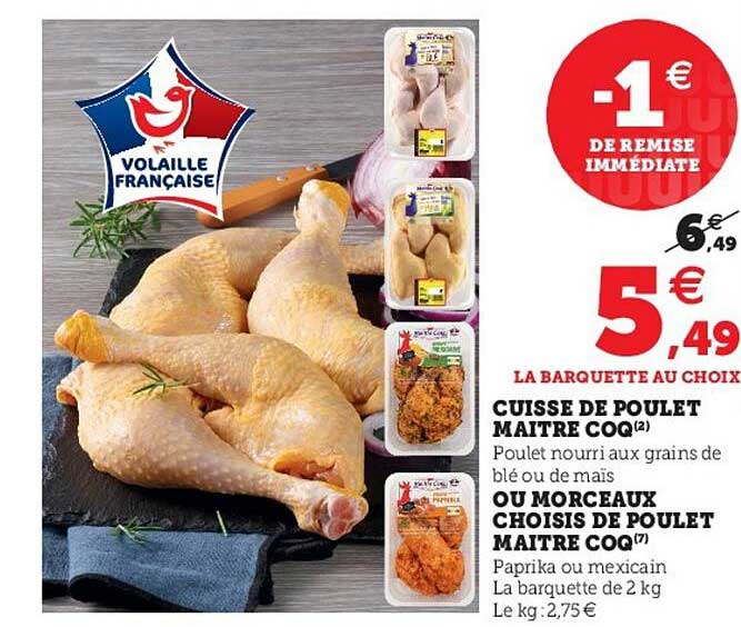 cuisse de poulet maître coq ou morceaux choisis de poulet maître coq
