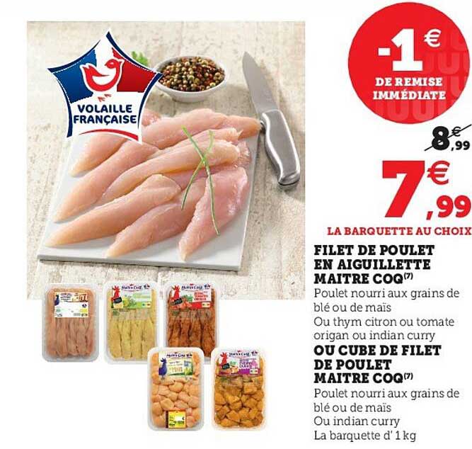 filet de poulet en aiguillette maître coq