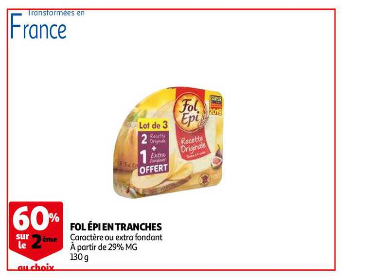 fol épi en tranches