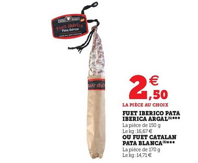 fuet iberico pata iberica argal ou fuet catalan pata blanca
