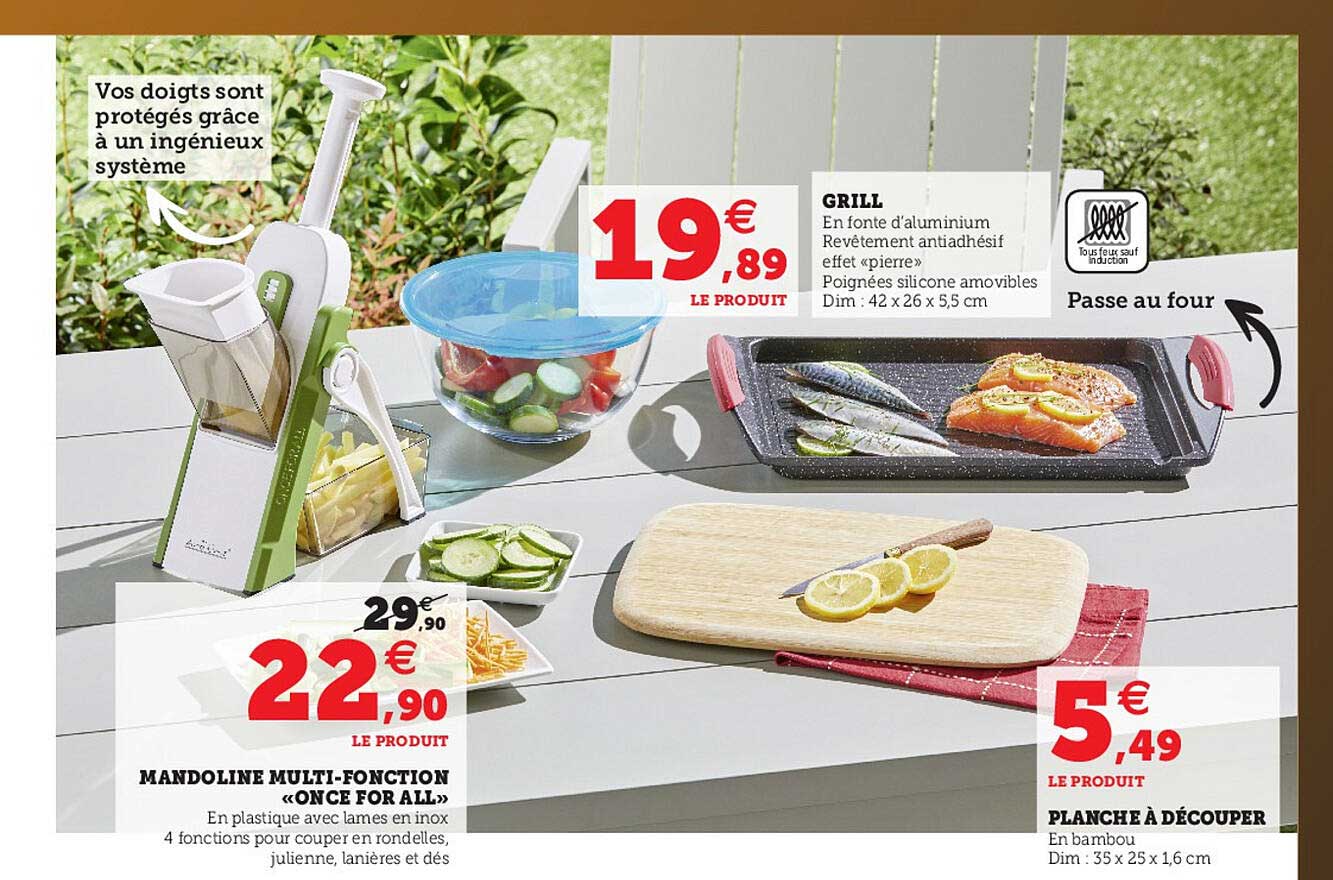grill, mandoline multi-fonction "once for all", planche à découper