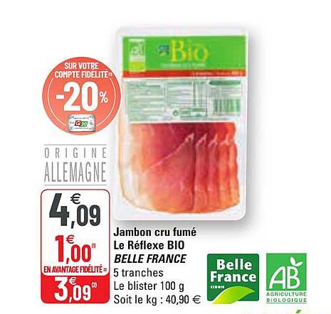 jambon cru fumé le réflexe bio belle frace