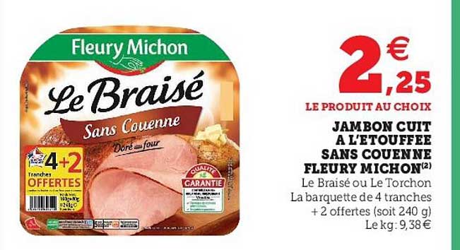 jambon cuit à l'étouffée sans couenne fleury michon