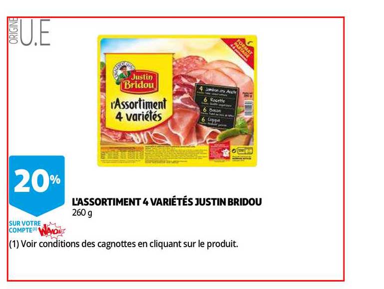 l'assortiment 4 variétés justin bridou