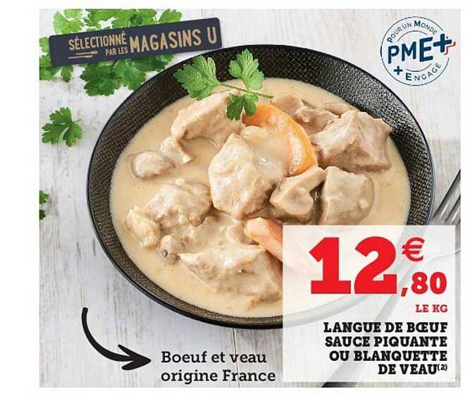 Langue De Bœuf Sauce Piquante Ou Blanquette De Veau