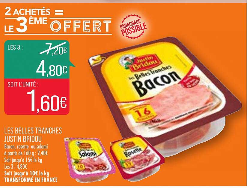 les belles tranches justin bridou