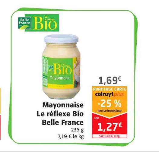 mayonnaise le réflexe bio belle france