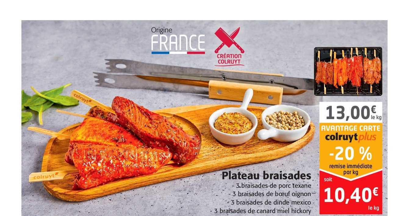 Plateau Braisades
