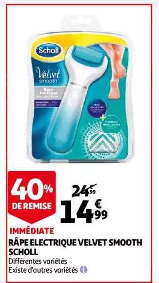 râpe électrique velvet smooth scholl