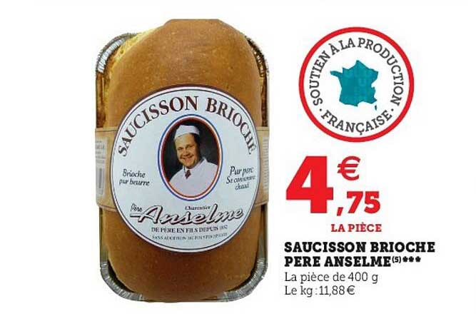 saucisson brioche père anselme