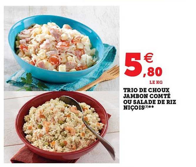 trio de choux jambon compté ou salade de riz niçois