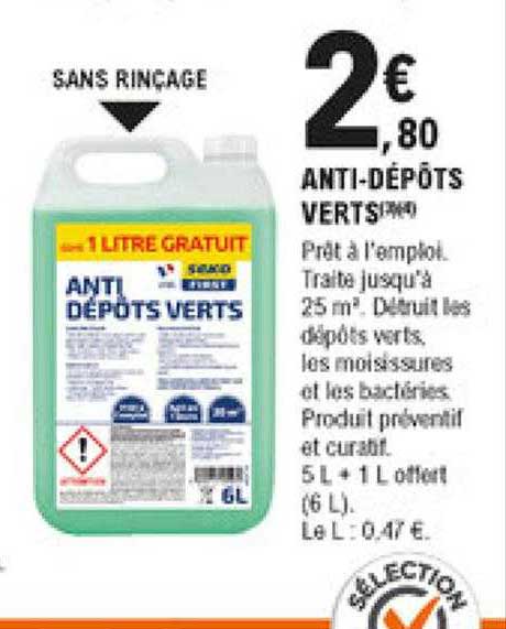 anti-dépôts verts