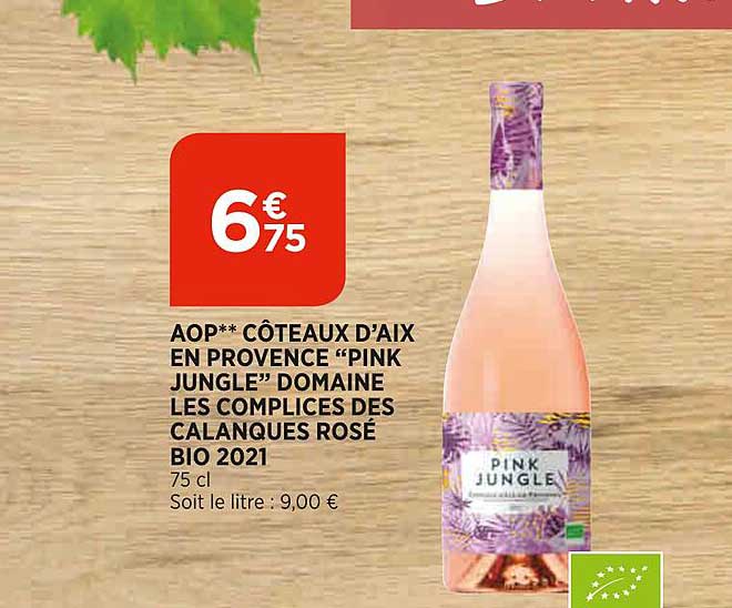 aop côteaux d'aix en provence "pink jungle" domaine les complices des calanques rosé bio 2021