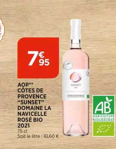 aop côtes de provence "sunset" domaine la navicelle rosé bio 2021