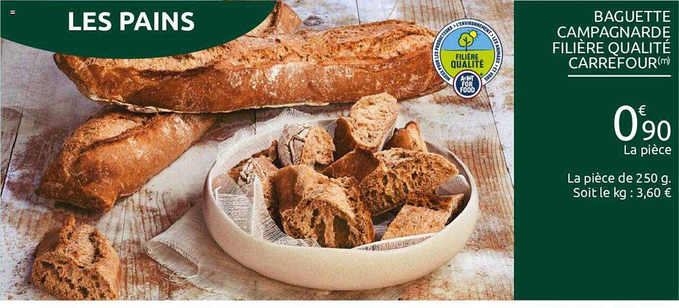 Baguette Campagnarde Filière Qualité Carrefour