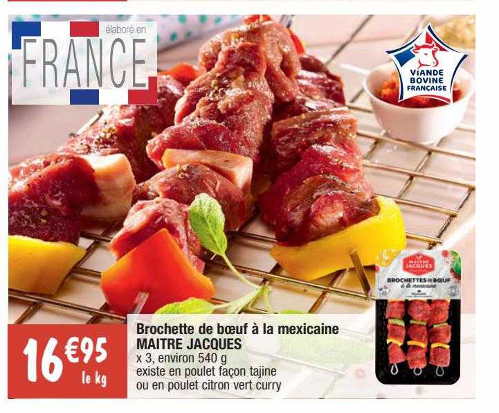 brochette de bœuf à la mexicaine maitre jacques