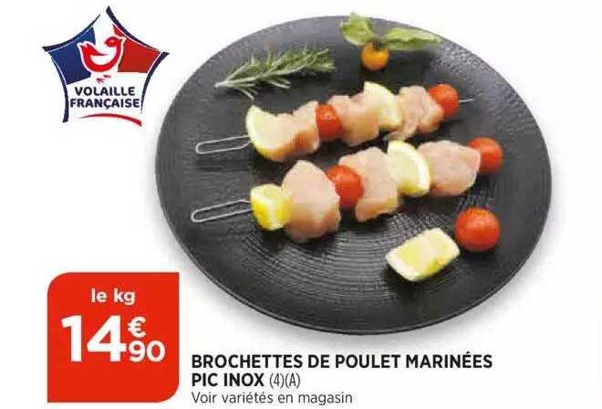 brochettes de poulet marinées pic inox