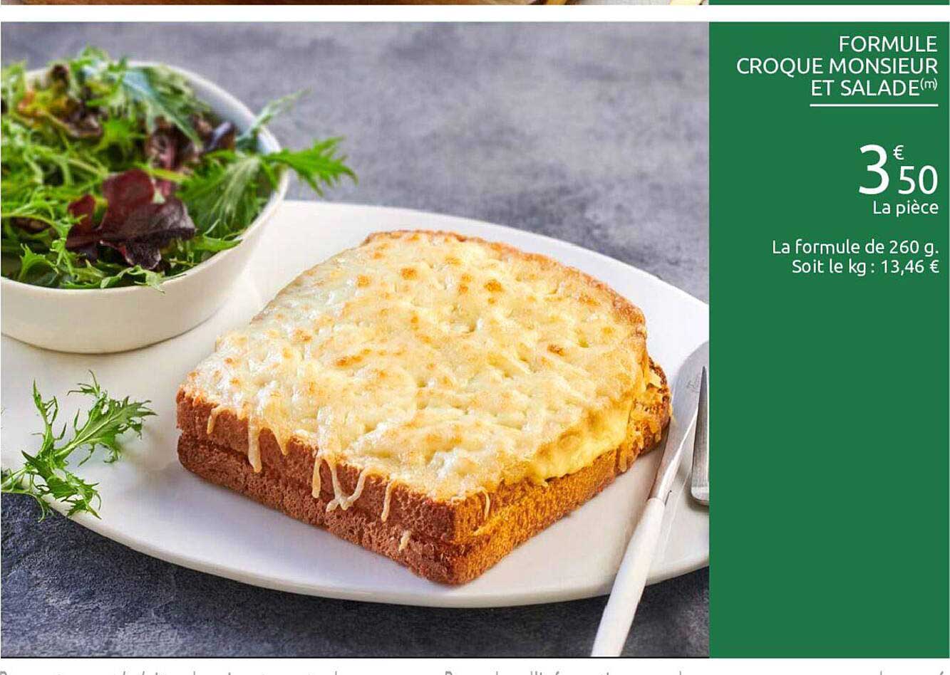 formule croque monsieur et salade
