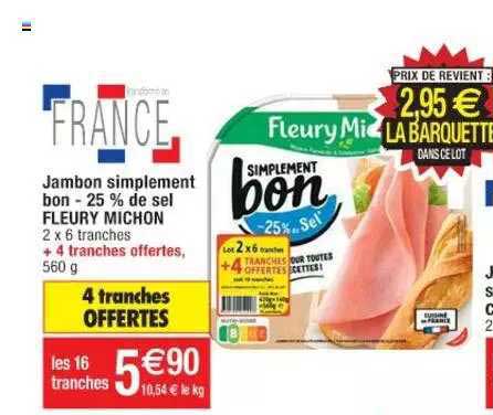 jambon simplement bon -25% de sel fleury michon