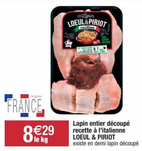 Lapin Entier Découpé Recette à L'italienne Loeul & Piriot