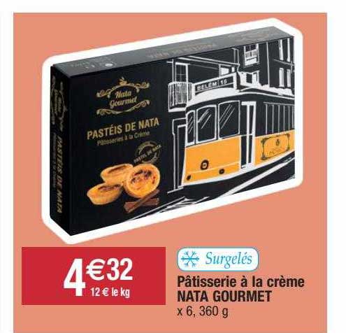 Pâtisserie à La Crème Nata Gourmet