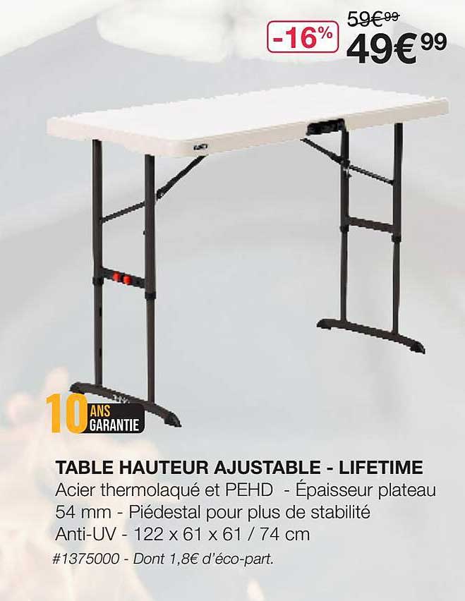 table hauteur ajustable - lifetime