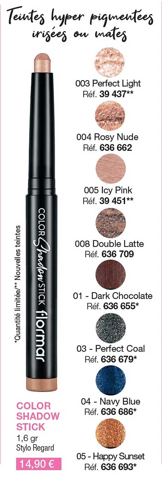 color shadow stick flormar