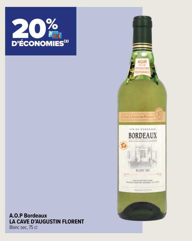 a.o.p. bordeaux la cave d'augustin florent