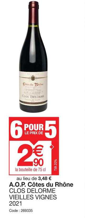 aop côtes du rhône clos delorme vieilles vignes 2021