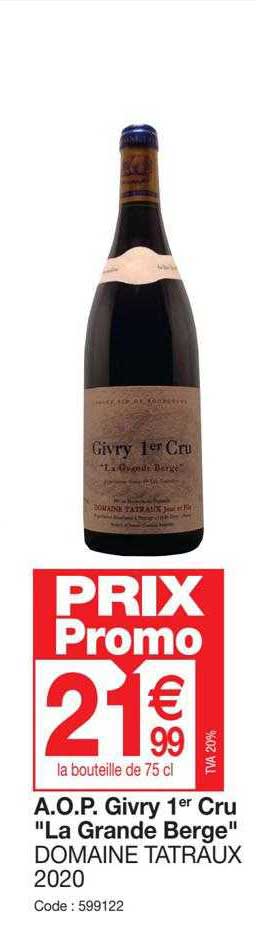 aop givry 1er cru "la grande berge" domaine tatraux 2020
