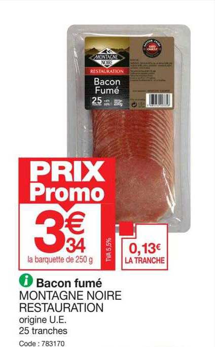 Bacon Fumé Montagne Noire Restauration