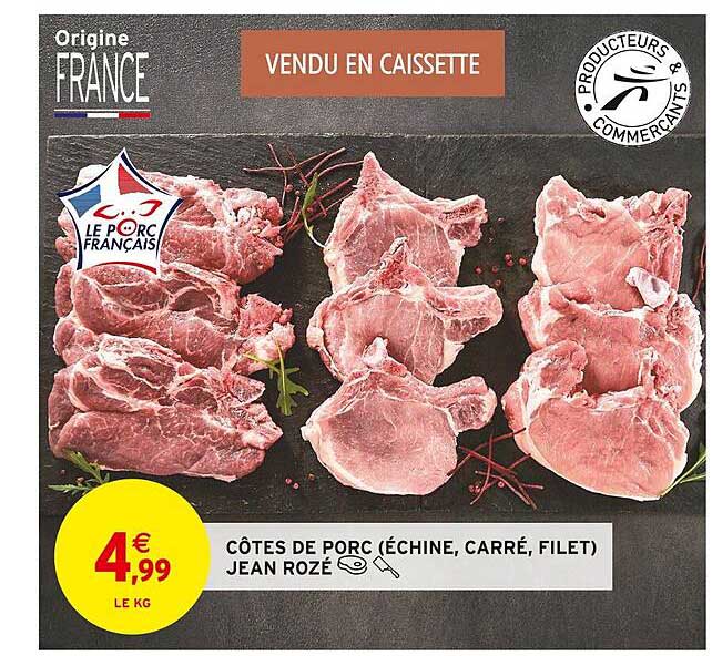 Côtes De Porc (échine, Carré, Filet) Jean Rozé