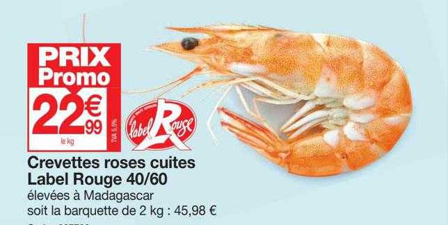 Crevettes Roses Cuites Label Rouge 40-60