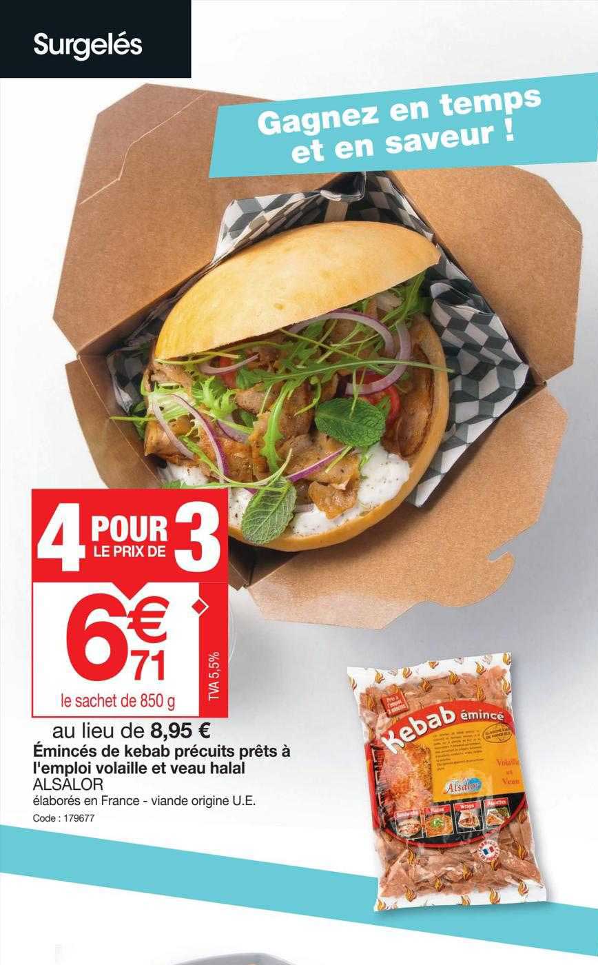 éminces de kebab précuits prêts à l'emploi volaille et  veau halal alsalor